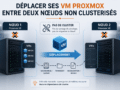 Déplacer ses VM Proxmox entre deux nœuds non clusterisés